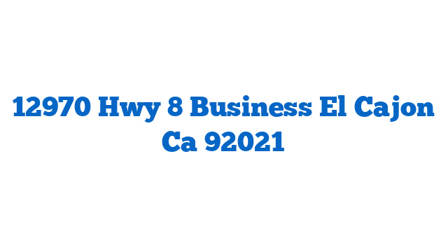 12970 Hwy 8 Business El Cajon Ca 92021