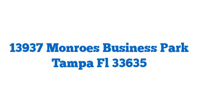 13937 Monroes Business Park Tampa Fl 33635