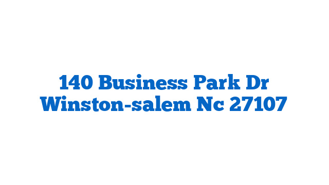 140 Business Park Dr Winston-salem Nc 27107