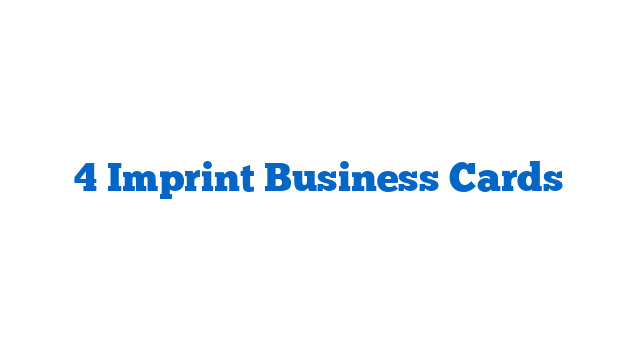 4 Imprint Business Cards