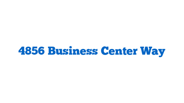 4856 Business Center Way