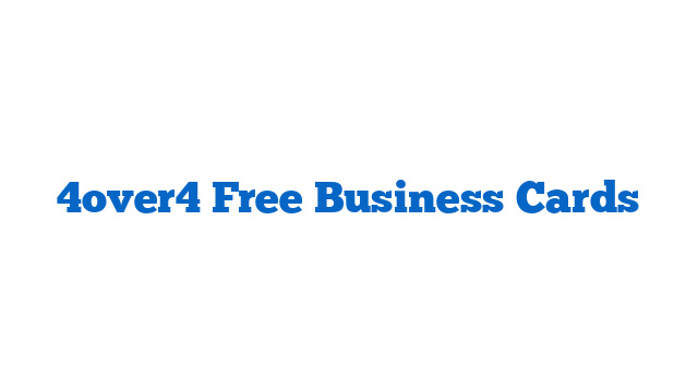 4over4 Free Business Cards