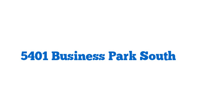 5401 Business Park South