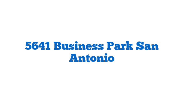 5641 Business Park San Antonio