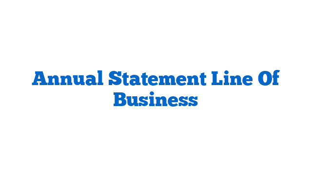 Annual Statement Line Of Business