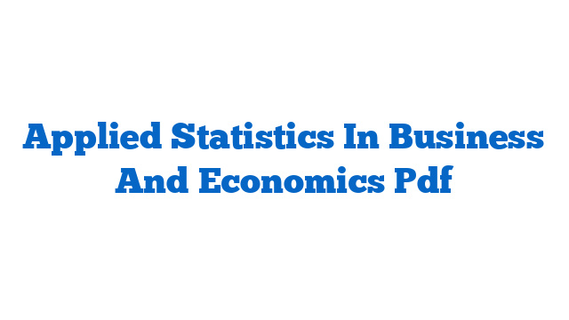 Applied Statistics In Business And Economics Pdf