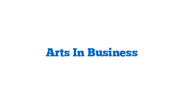 Arts In Business