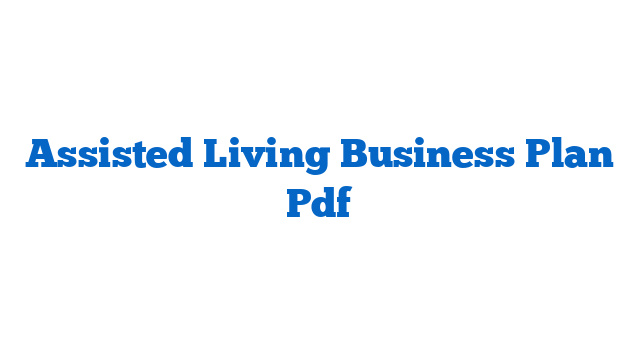 Assisted Living Business Plan Pdf