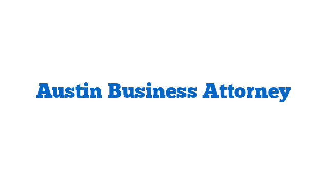 Austin Business Attorney