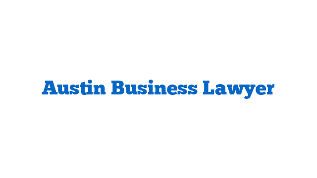 Austin Business Lawyer