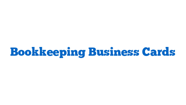 Bookkeeping Business Cards