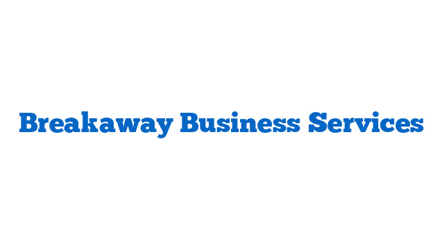 Breakaway Business Services