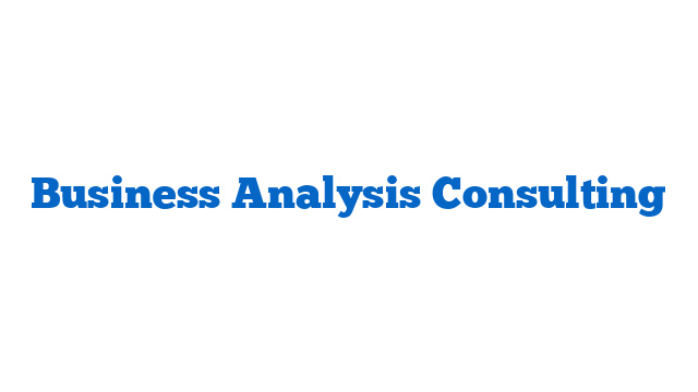 Business Analysis Consulting