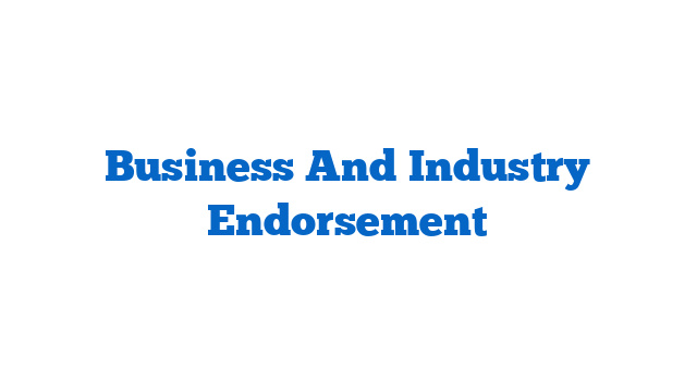 Business And Industry Endorsement