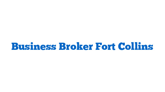 Business Broker Fort Collins