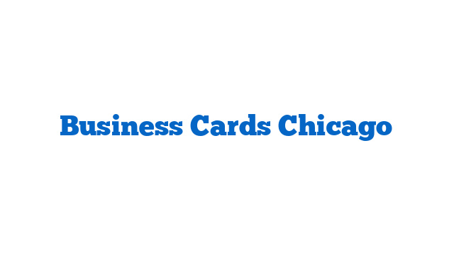 Business Cards Chicago