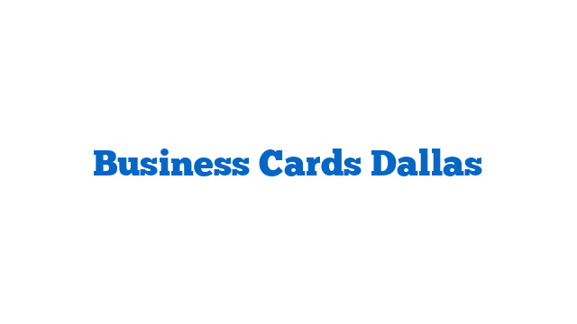 Business Cards Dallas