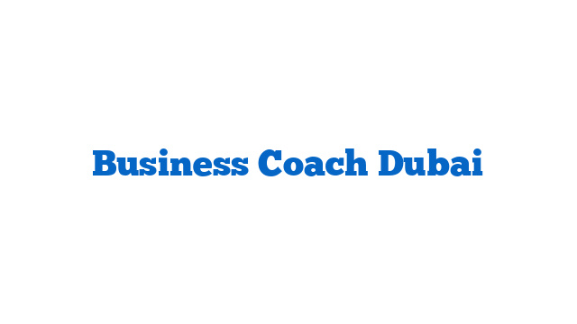 Business Coach Dubai