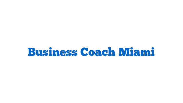 Business Coach Miami