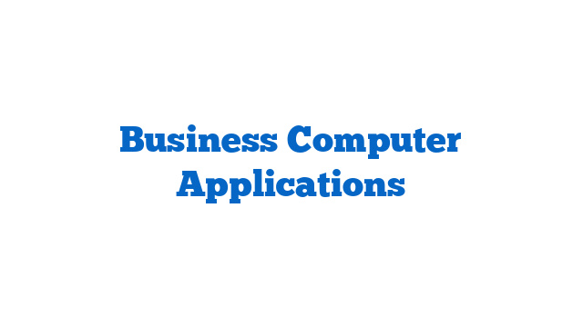 Business Computer Applications