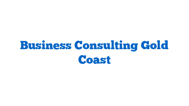 Business Consulting Gold Coast