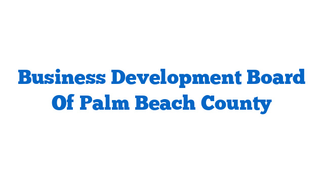 Business Development Board Of Palm Beach County