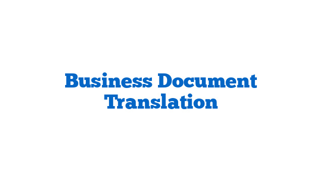 Business Document Translation