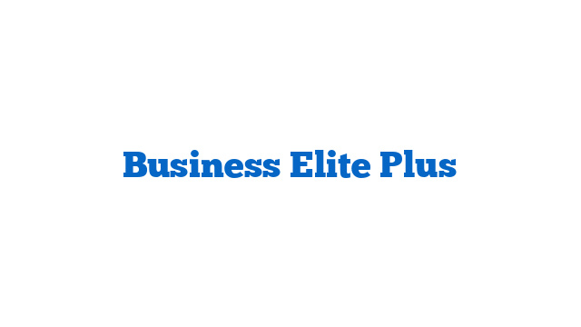 Business Elite Plus