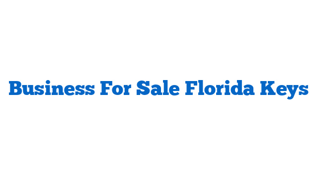 Business For Sale Florida Keys