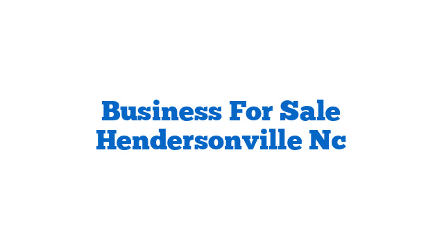 Business For Sale Hendersonville Nc