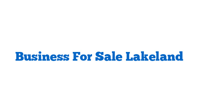 Business For Sale Lakeland