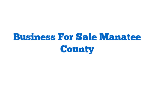 Business For Sale Manatee County