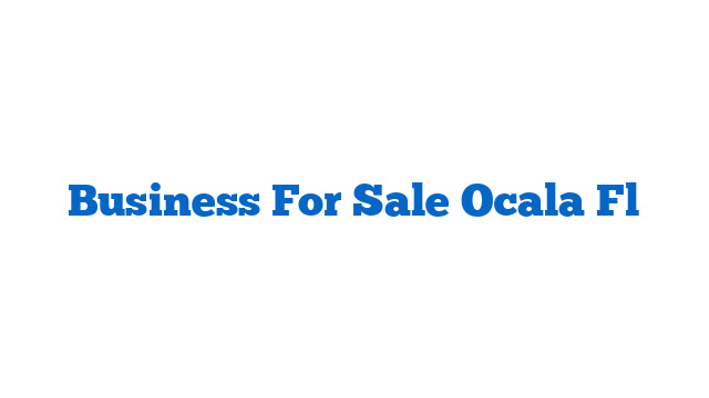 Business For Sale Ocala Fl