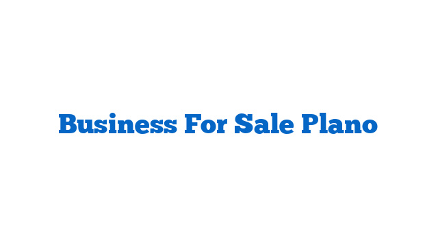 Business For Sale Plano