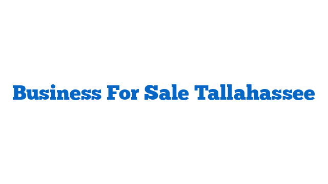 Business For Sale Tallahassee