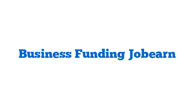 Business Funding Jobearn