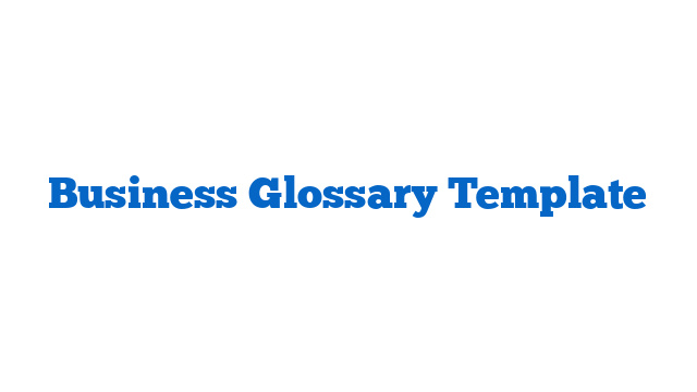 Business Glossary Template