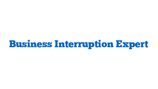 Business Interruption Expert