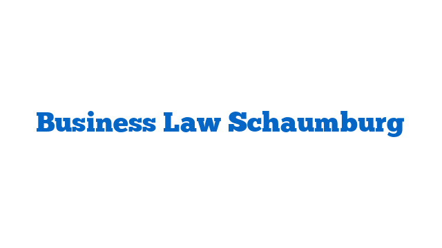 Business Law Schaumburg