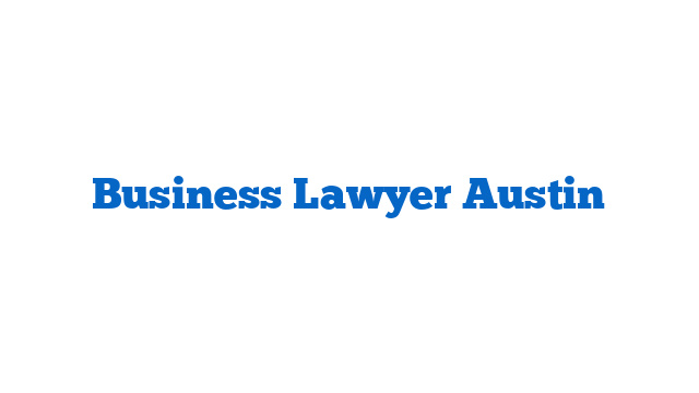 Business Lawyer Austin