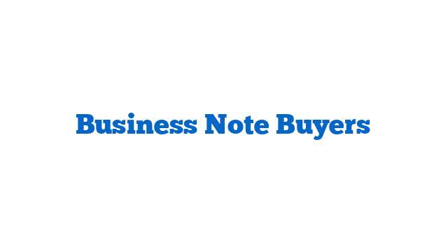 Business Note Buyers