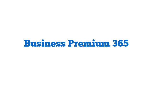 Business Premium 365