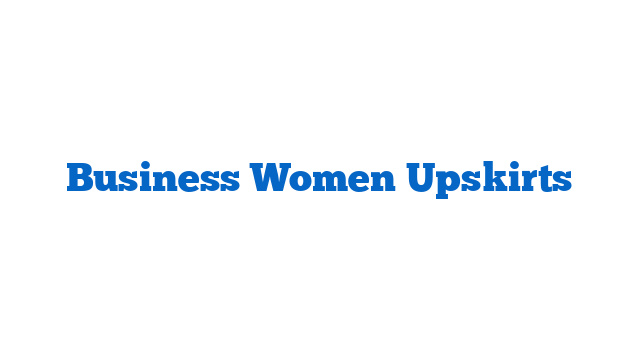 Business Women Upskirts