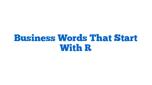 Business Words That Start With R