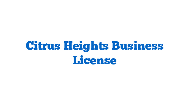 Citrus Heights Business License