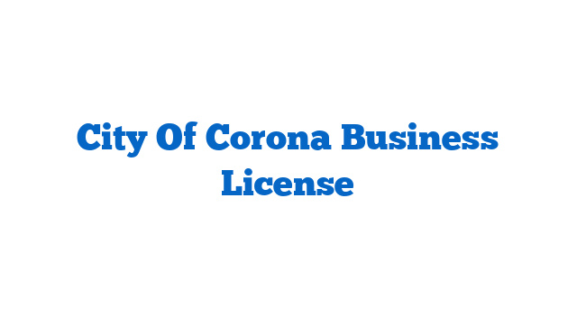 City Of Corona Business License