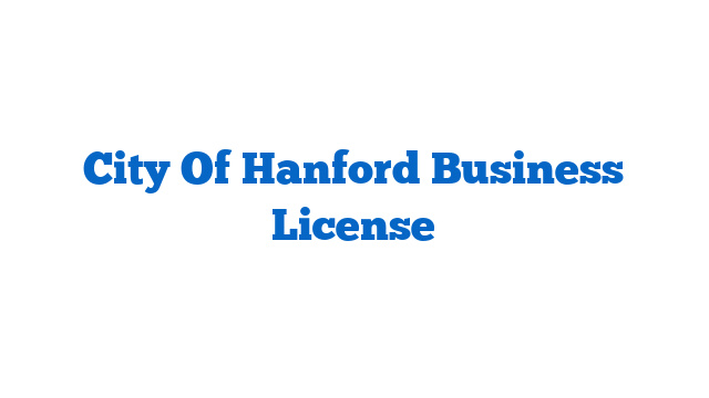 City Of Hanford Business License