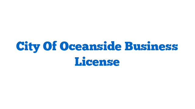 City Of Oceanside Business License