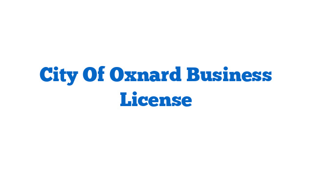 City Of Oxnard Business License