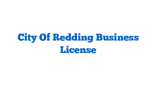 City Of Redding Business License